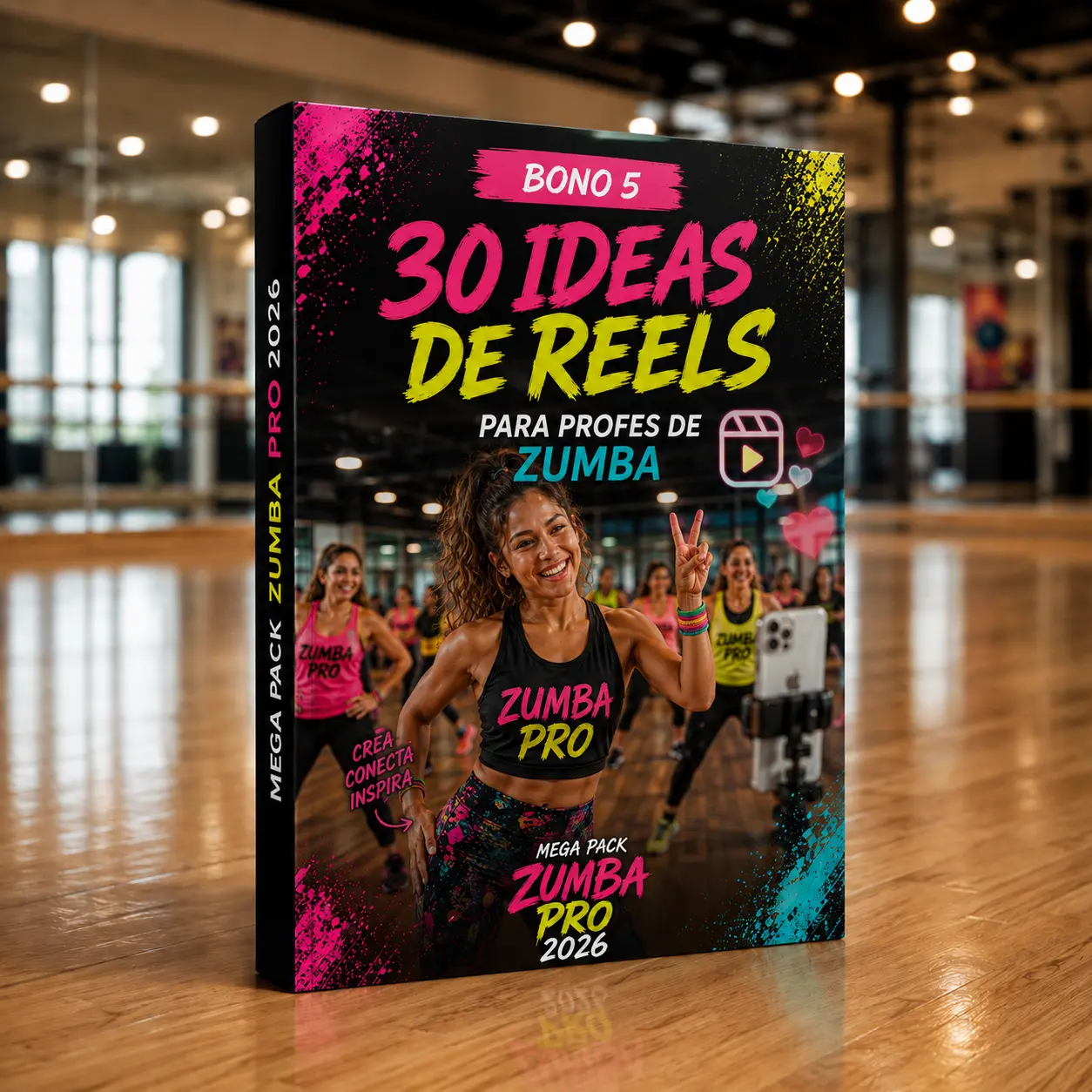 Tapa del BONO 5: 30 IDEAS DE REELS PARA PROFES DE ZUMBA